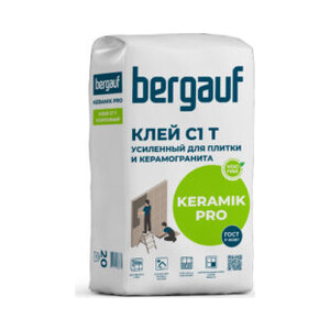 Клей для керамической плитки усиленный "Bergauf Keramik Pro" (С1Т) 25кг